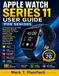 APPLE WATCH SERIES 11 USER GUIDE FOR SENIORS
