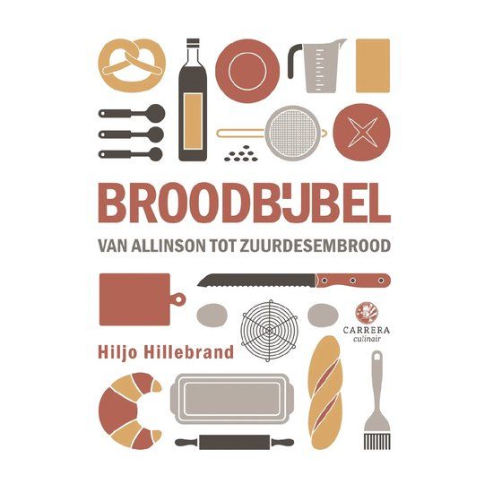 Broodbijbel: Carrera Culinair Broodbijbel