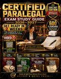 Certified Paralegal Exam Study Guide 2026-2027: Get Ready in 2 Weeks with a Complete 4-in-1 NALA CP Preparation System, 2,760 Exam Practice Items, 20 Full-Length Simulations, 20 Videos, 600 Flashcards