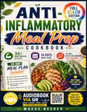 Anti-Inflammatory Meal Prep Cookbook