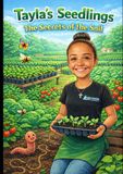 Tayla's Seedlings Secrets of the Soil