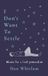 I Bonnier Books UK I Don't Want To Settle