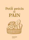 Petit précis du pain