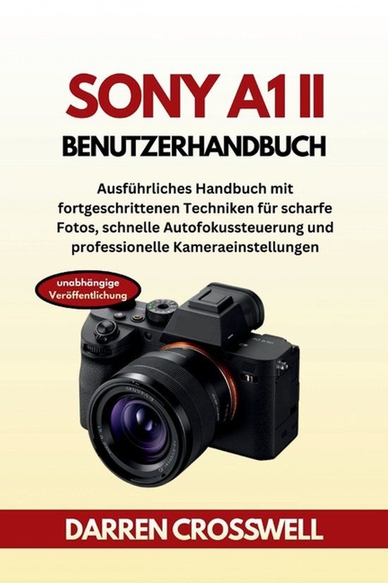 Sony A1 II Benutzerhandbuch