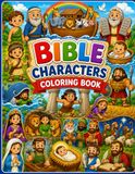 Bible Characters Coloring Book for Kids Ages 3-8