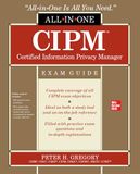 Cipm Certified Information Privacy Manager All-In-One Exam Guide