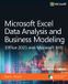 Microsoft Business Skills - Microsoft Excel Data Analysis and Business Modeling (Office 2021 and Microsoft 365)
