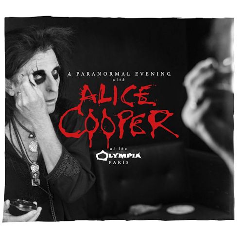 Alice Cooper A Paranormal Evening At The Olympia Paris - EMU 0212811