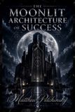 The Libri GmbH The Moonlit Architecture of Success