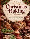 Cozy Christmas Baking for Beginners