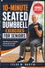 10-MINUTE SEATED DUMBBELL EXERCISES FOR SENIORS