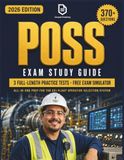 POSS Exam Study Guide: All-in-One Prep for the EEI Plant Operator Selection System with 3 Full-Length Practice Tests and 370+ Questions with Detailed Answer Explanations