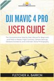 DJI Mavic 4 Pro User Guide