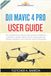 DJI Mavic 4 Pro User Guide