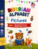 Russian Alphabet in Pictures: 300+ Illustrated Russian Words from А to Я