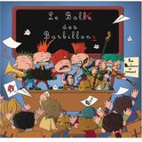Les Barbeaux - Le Bal Des Barbillons (CD)