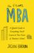 The Harper Business The Visual MBA: A Quick Guide to Everything You’ll Learn in Two Years of Business School Paperback