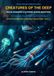 Creatures of the Deep: Ocean Wonders & Extreme Marine Monsters