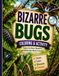 Bizarre Bugs & Activities Book