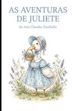 As Bol As Aventuras de Juliete Paperback