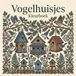Vogelhuisjes Waries B.V. Vogelhuisjes - Paperback