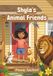 Shyla's Animal Friends