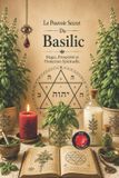 Le Libri GmbH Le Pouvoir Secret Du Basilic Paperback