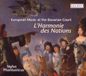 L'Harmonie Stylus Phantasticus - L'Harmonie Des Nations (CD)
