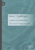 Island Palgrave Macmillan Island Challenges: Caribbean and Pacific Futures Hardcover