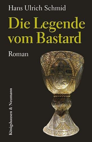 Die KÖNigshausen & Neumann Die Legende vom Bastard