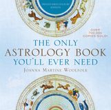 The Libri GmbH The Only Astrology Book You'll Ever Need: Twenty-First-Century Edition