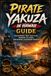 Pirate Yakuza in Hawaii GUIDE: Mastering Ship Battles, Hidden Islands, Unlocking Legendary Quests