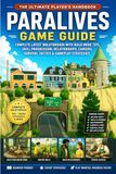 PARALIVES GAME GUIDE: Complete Latest Walkthrough with Build Mode Tips, Skill Progression, Relationships, Careers, Survival Tactics & Gameplay Strategies