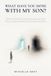 What Libri GmbH What Have You Done with My Son? Paperback