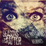 Calamity Seasons After Calamity Scars and Memoirs