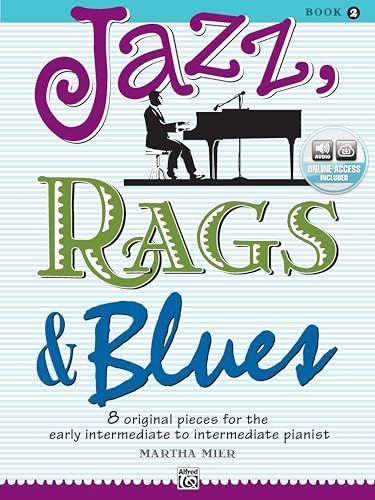 Martha Mier: Jazz, Rags and Blues - Book 2 Piano