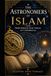 The Astronomers of Islam: From Persian Star Tables to Copernicus