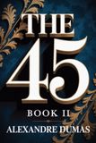 The Libri GmbH The Forty-Five: Book 2: A New Translation Paperback