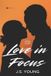 Lovesong Publishing Love, In Focus Paperback