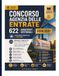 Concorso Agenzia delle Entrate – 622 Assistenti Gestionali 2026/2027: Categorie Protette L. 68/1999 • Manuale Completo per la Prova Scritta con ... Originali Commentati e Simulazioni d'Esame