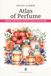 Atlas of Perfume / - / -