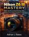 Nikon Z6 III Maîtrise