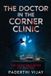 The Corner Room-The Doctor in the Corner Clinic