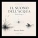 IL SUONO DELL'ACQUA: Basho Songs 1