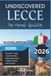 Undiscovered Lecce 2026: Baroque Palaces, Olive Groves, and Hidden Gems of Puglia’s Golden City