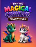 Find Magical Creature Coloring Book