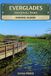 Everglades Independently Published Everglades National Park Paperback