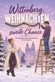Wittenberg, Noël et une seconde chance