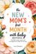 The New Mom's First Month With Baby Devotional