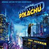 Sony Music Sony Classical Pokemon Detective Pikachu (Original Motion Picture Soundtrack)
